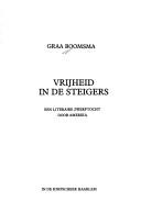 Cover of: Vrijheid in de steigers by Graa Boomsma