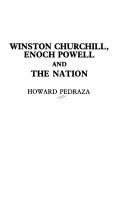 Cover of: Winston Churchill, Enoch Powell, and the nation