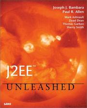 Cover of: J2EE Unleashed by Mark Ashnault, Ziyad Dean, Thomas Garben, Paul R. Allen, Joseph J. Bambara, Sherry Smith, Mark Ashnault, Ziyad Dean, Thomas Garben, Paul R. Allen, Joseph J. Bambara, Sherry Smith