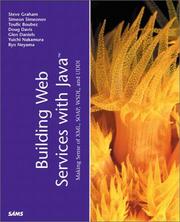 Cover of: Building Web Services with Java: Making Sense of XML, SOAP, WSDL and UDDI