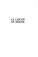 Cover of: La laïcité en miroir by Guy Gauthier