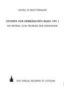 Studien zur hebräischen Basis DBR I by Georg Schmuttermayr