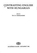 Cover of: Contrasting English with Hungarian