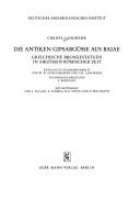 Cover of: Die antiken Gipsabgüsse aus Baiae: griechische Bronzestatuen in Abgüssen römischer Zeit