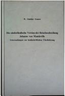 Cover of: Die niederländische Version der Reisebeschreibung Johanns von Mandeville: Untersuchungen zur handschriftlichen Überlieferung