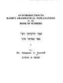 Cover of: introduction to Rashi's grammatical explanations in the book of Numbers