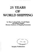 Cover of: 25 years of world shipping