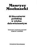 O literaturze polskiej w wieku dziewiętnastym by Maurycy Mochnacki