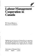 Cover of: Labour-management cooperation in Canada