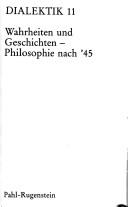 Cover of: Wahrheiten und Geschichten, Philosophie nach '45