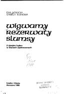 Cover of: Wigwamy, rezerwaty, slumsy by Ewa Nowicka