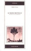 Cover of: Le muse dei Pulci: studi su Luca e Luigi Pulci