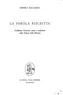 Cover of: La parola riscritta: Guillaume Gueroult, poeta e traduttore nella Francia della Riforma