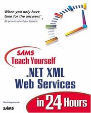 Cover of: Sams Teach Yourself .NET XML Web Services in 24 Hours