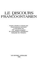 Le Discours franco-ontarien by Paul-François Sylvestre