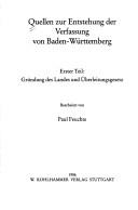 Cover of: Quellen zur Entstehung der Verfassung von Baden-Württemberg