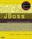 Cover of: JBoss Administration and Development
