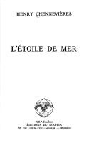 Cover of: L' étoile de mer by Henry Chennevières