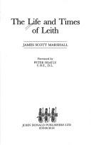 Cover of: The life and times of Leith