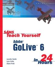 Cover of: Sams Teach Yourself Adobe GoLive 6 in 24 Hours