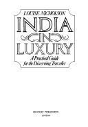 Cover of: India in luxury by Louise Nicholson
