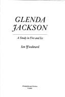 Cover of: Glenda Jackson by Ian Woodward