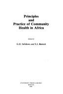 Cover of Principles and practice of community health in Africa
