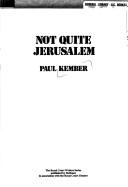 Cover of: Not quite Jerusalem