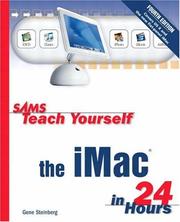 Cover of: Sams Teach Yourself iMac in 24 Hours by Gene Steinberg