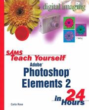 Cover of: Sams Teach Yourself Photoshop Elements 2 in 24 Hours by Carla Rose