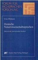 Cover of: Deutsche Naturwissenschaftssprachen: historische und kritische Studien