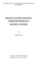 Cover of: Franz Xaver Kroetz: Oberösterreich, Mensch Meier