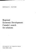 Cover of: Regional economic development: Canada's search for solutions