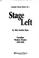 Cover of: Stage left