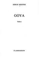 Cover of: Goya: théâtre