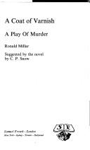 Cover of: A coat of varnish: a play of murder