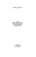 Cover of: Le bouddhisme ésotérique japonais by Michel Coquet