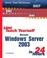 Cover of: Sams Teach Yourself Microsoft Windows Server 2003 in 24 Hours