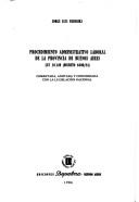 Cover of: Procedimiento administrativo laboral de la Provincia de Buenos Aires: ley 10.149 (decreto 6409/84) : comentada, anotada y concordada con la legislacíon nacional