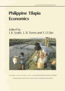 Philippine tilapia economics by Ian R. Smith, Enriqueta B. Torres, Elvira O. Tan
