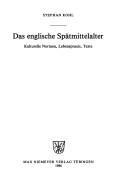 Cover of: Das englische Spätmittelalter by Stephan Kohl