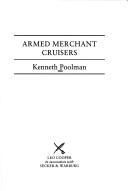 Cover of: Armed merchant cruisers
