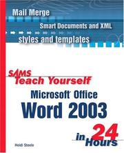 Cover of: Sams Teach Yourself Word 2003 in 24 Hours by Heidi Steele, Sams Development
