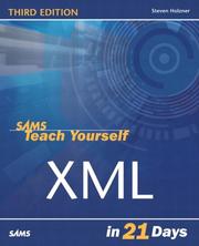 Cover of: Sams Teach Yourself XML in 21 Days, Third Edition by Steven Holzner