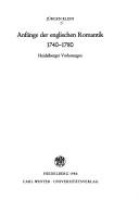 Cover of: Anfänge der englischen Romantik, 1740-1780: Heidelberger Vorlesungen