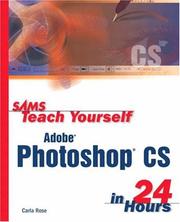 Sams teach yourself Adobe Photoshop CS in 24 hours