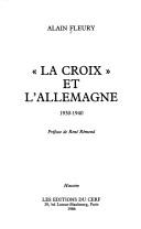 "La Croix" et l'Allemagne, 1930-1940 by Alain Fleury
