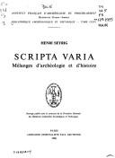 Cover of: Scripta varia: mélanges d'archéologie et d'histoire