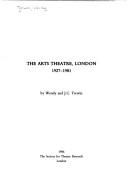 Cover of: The Arts Theatre, London, 1927-1981 by Wendy Trewin