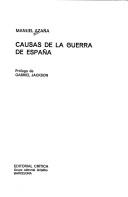 Cover of: Causas de la guerra de Espana by Manuel Azaña, Manuel Azaña